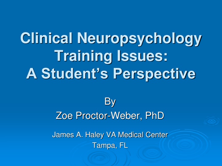 clinical neuropsychology training issues