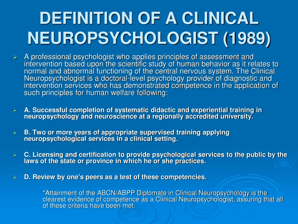 definition of a clinical neuropsychologist 1989