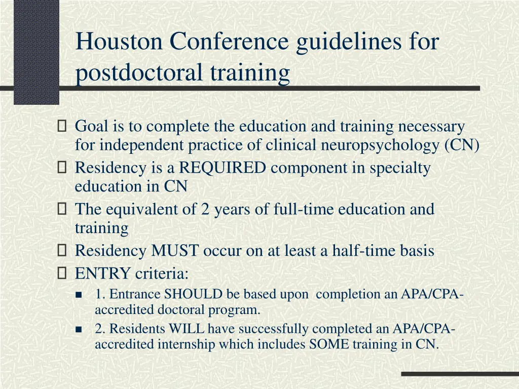 houston conference guidelines for postdoctoral
