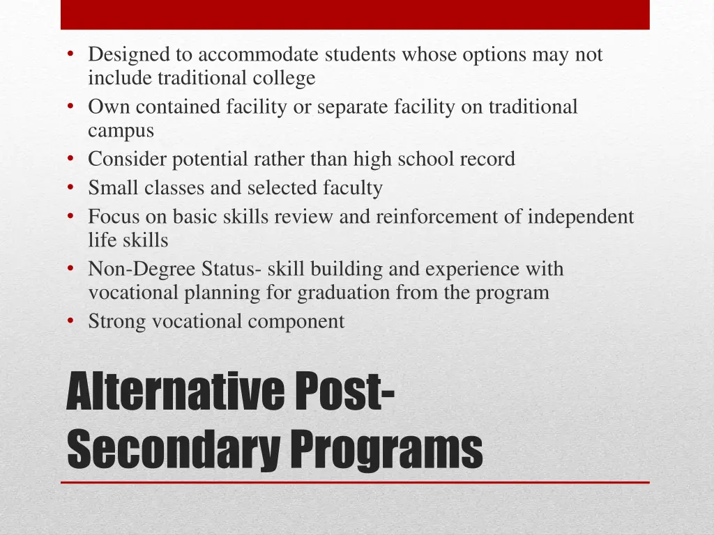 designed to accommodate students whose options