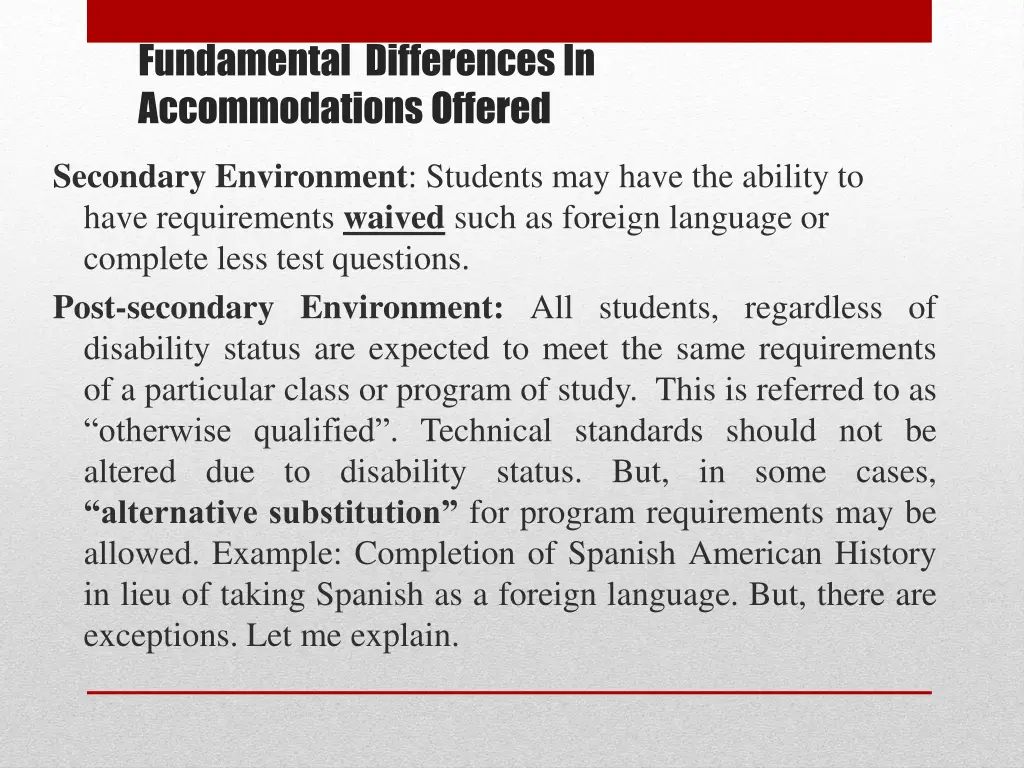 fundamental differences in accommodations offered