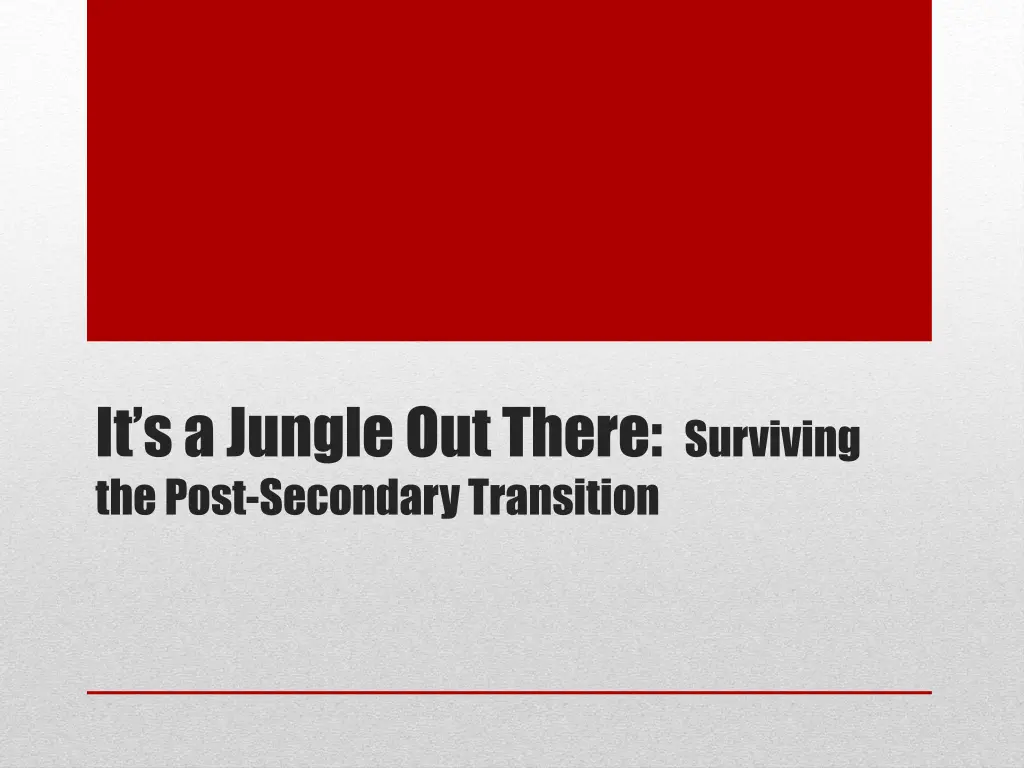 it s a jungle out there surviving the post