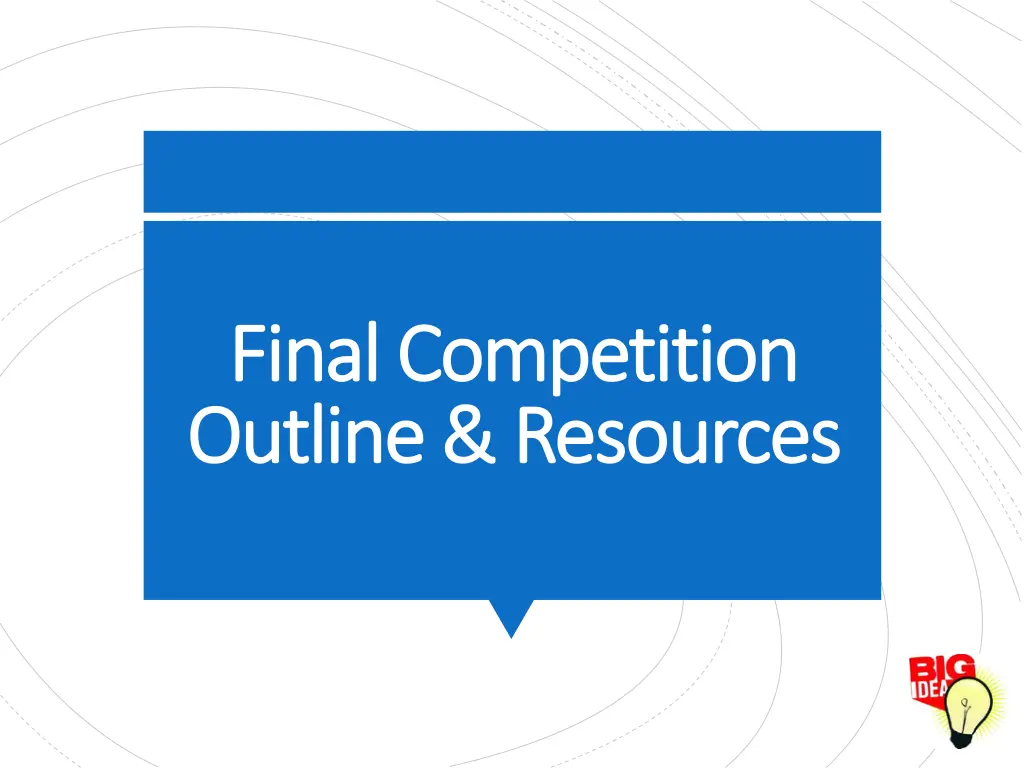 final competition final competition outline