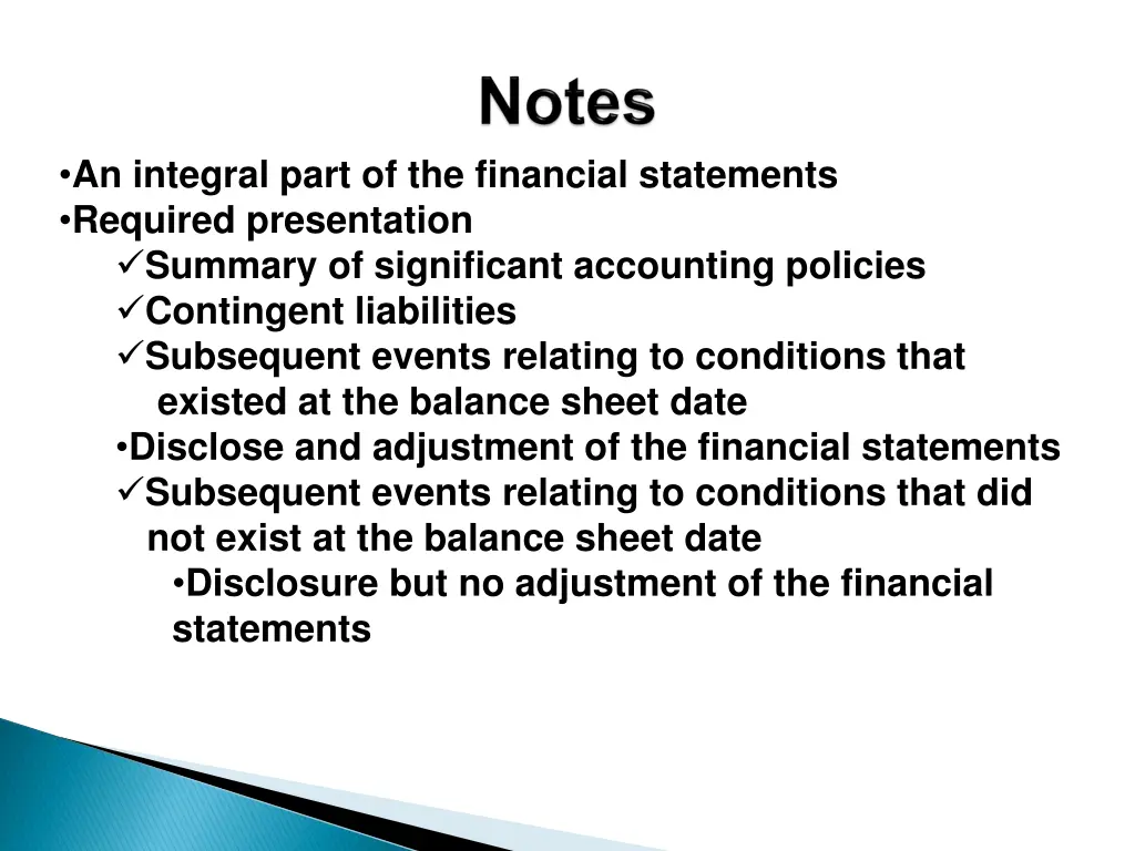 an integral part of the financial statements