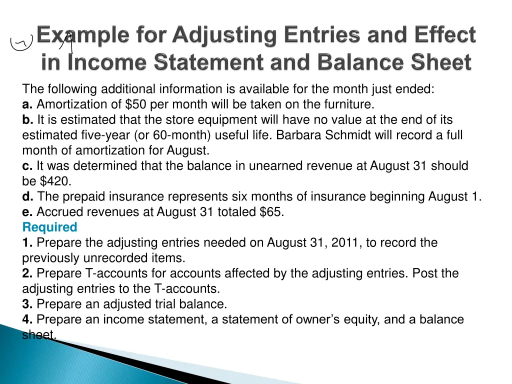 the following additional information is available
