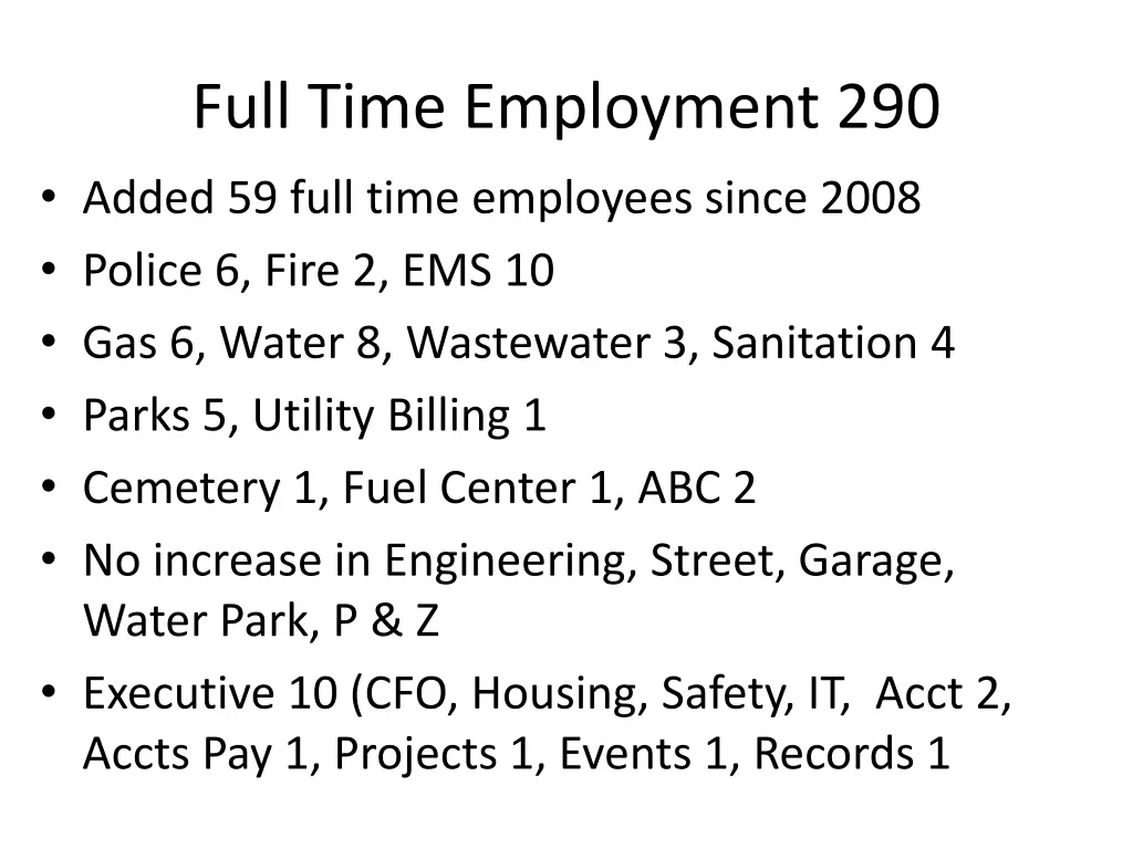 full time employment 290 added 59 full time