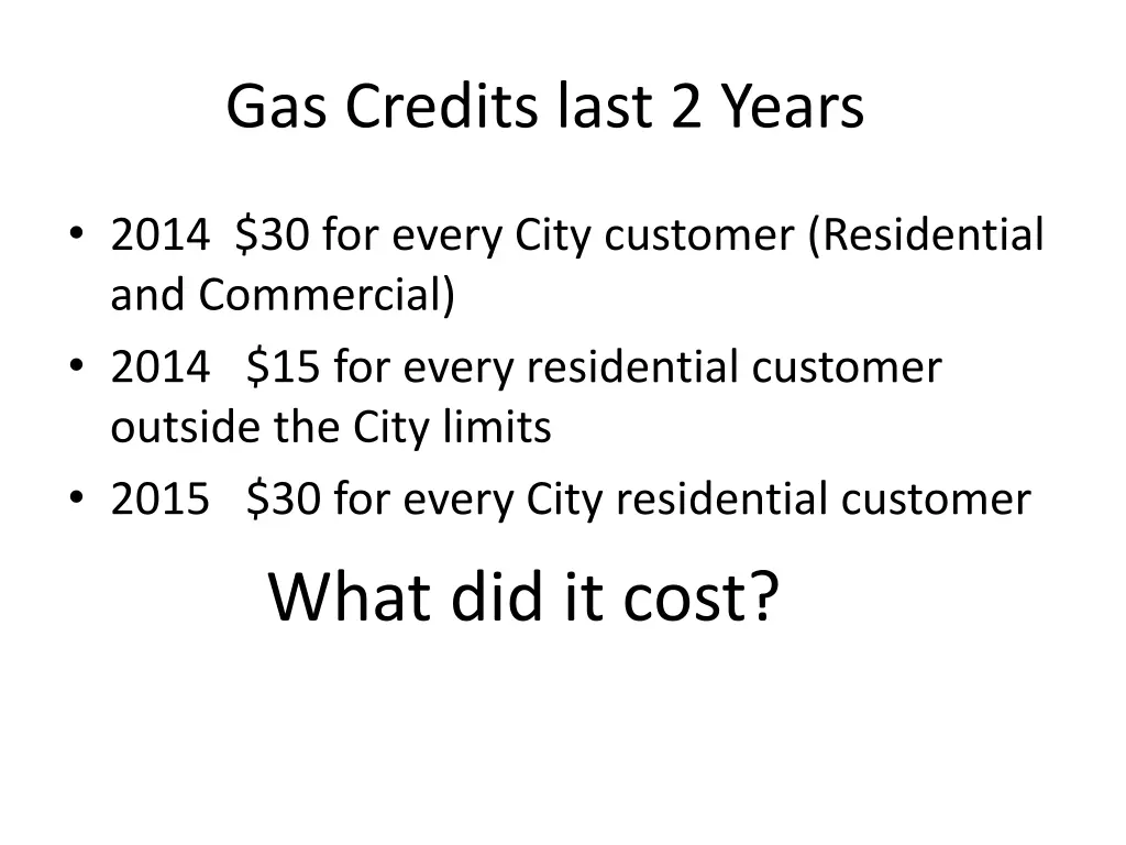 gas credits last 2 years