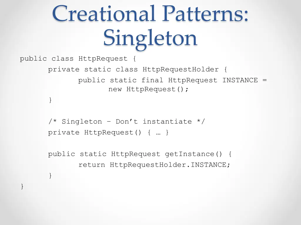 creational patterns singleton public class