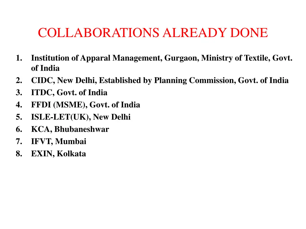 collaborations already done
