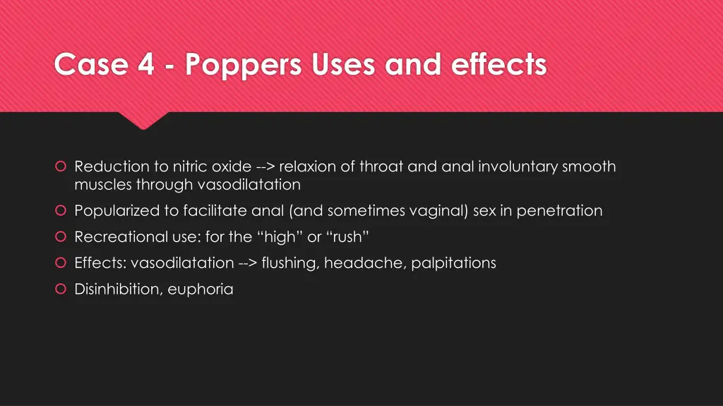 case 4 poppers uses and effects