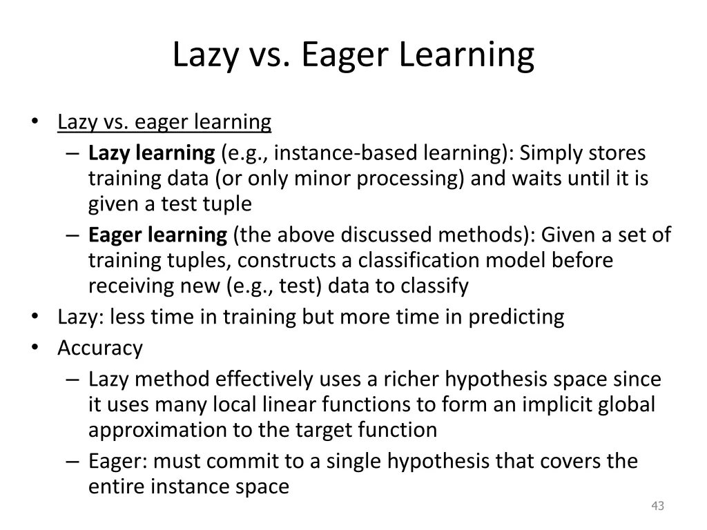 lazy vs eager learning