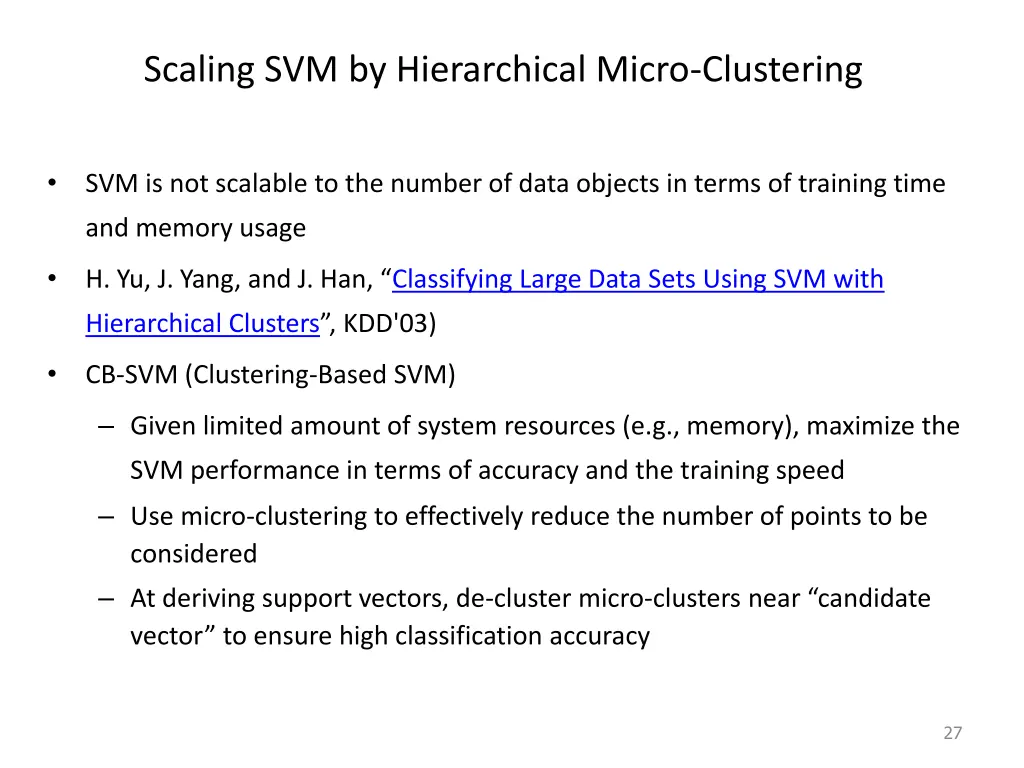 scaling svm by hierarchical micro clustering