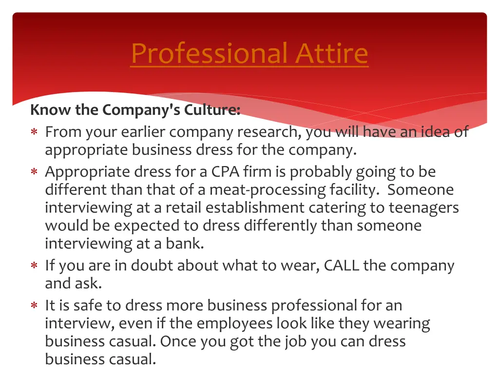 professional attire