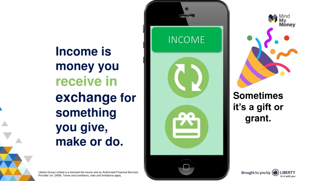 income is money you receive in exchang