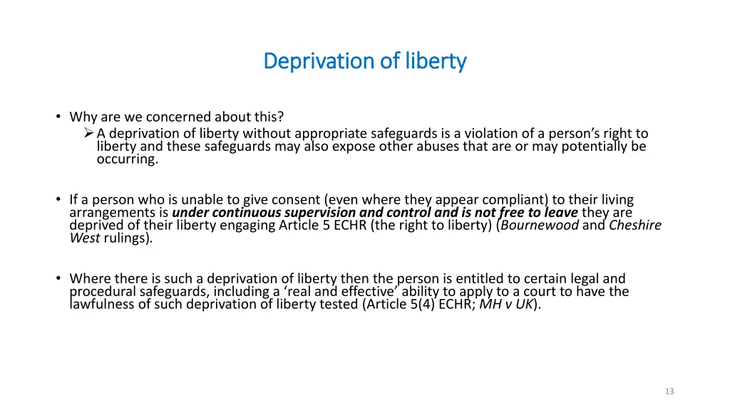 deprivation of liberty deprivation of liberty