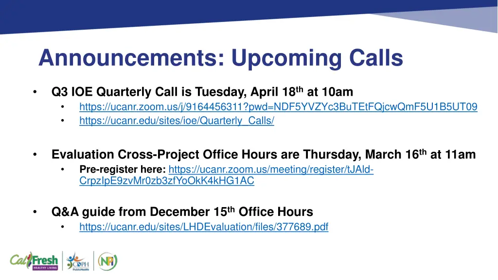announcements upcoming calls