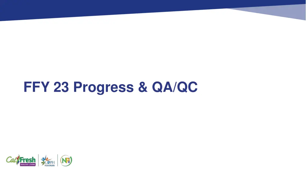 ffy 23 progress qa qc