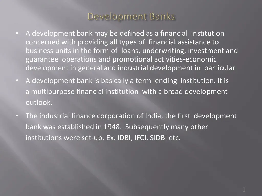 a development bank may be defined as a financial