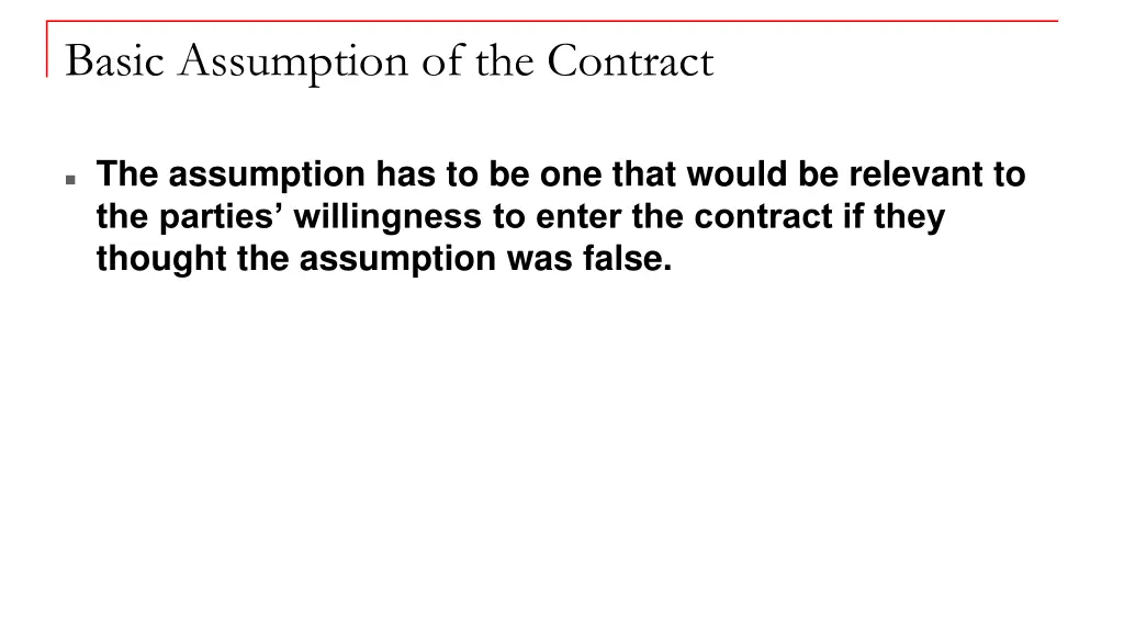 basic assumption of the contract