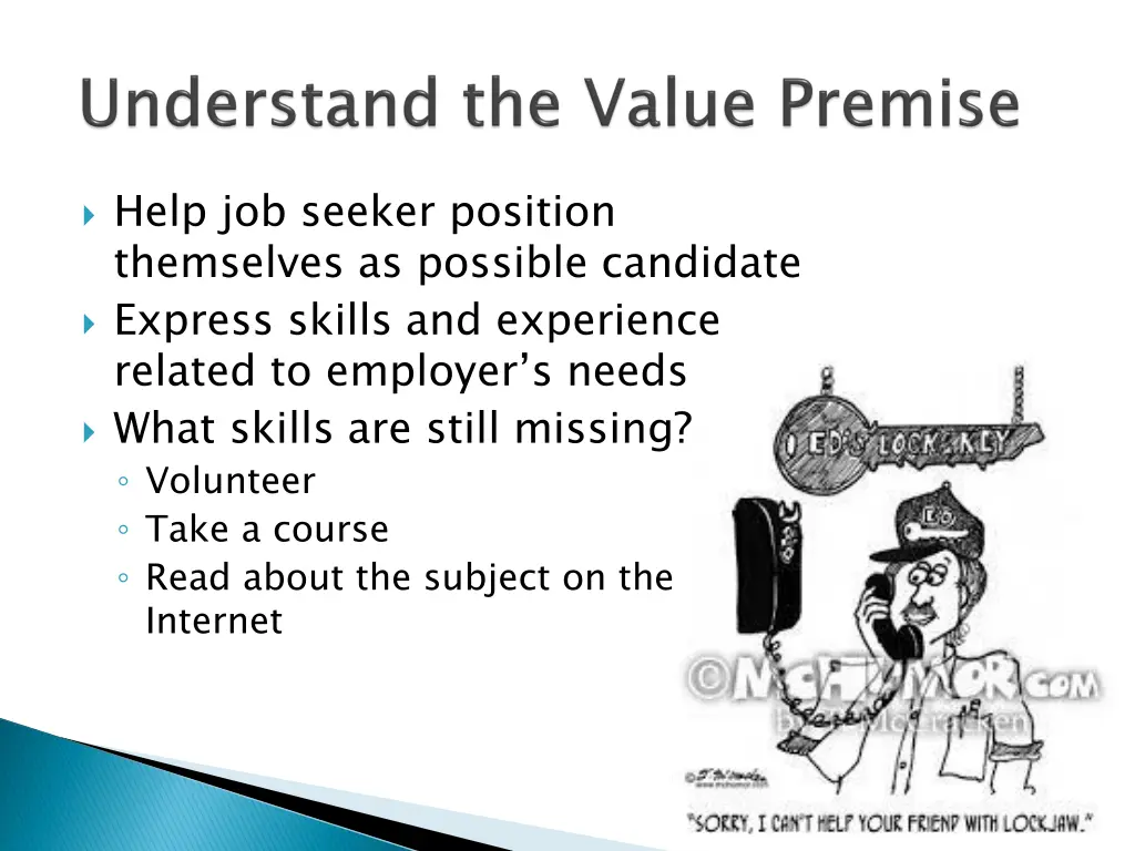 help job seeker position themselves as possible