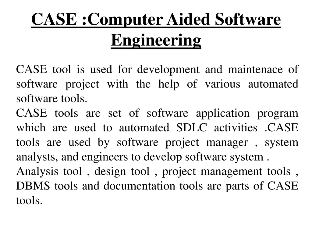 case computer aided software engineering