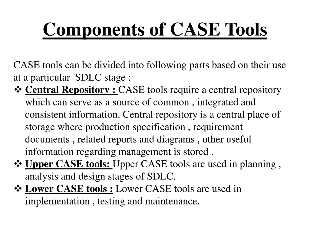 components of case tools