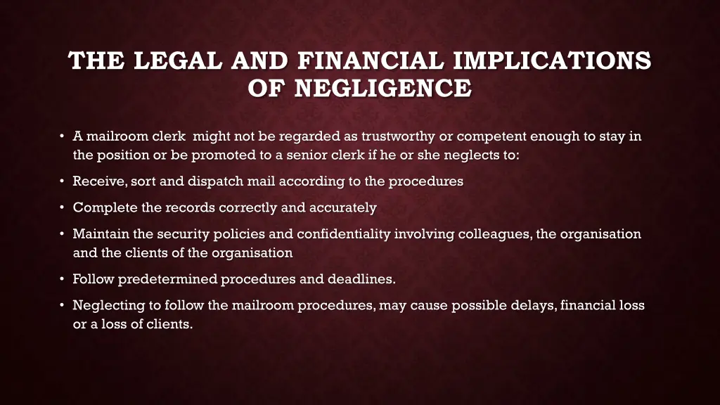 the legal and financial implications of negligence