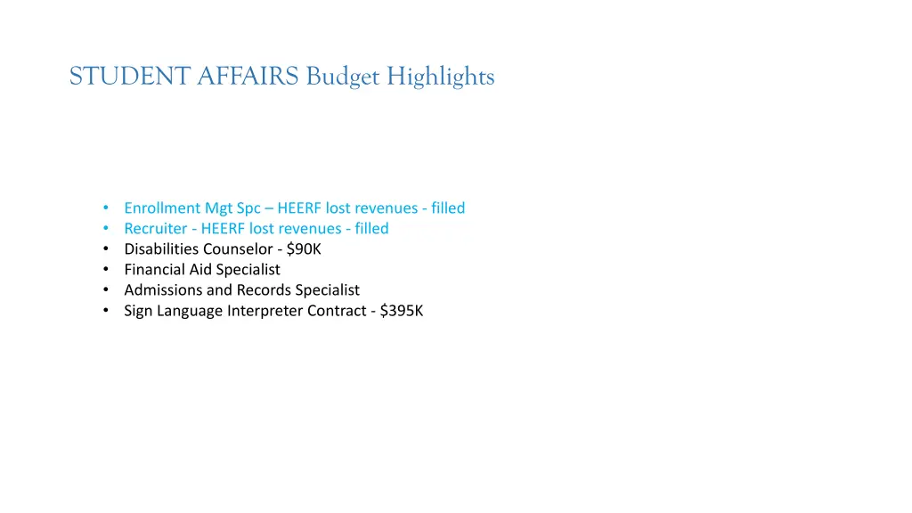 student affairs budget highlights