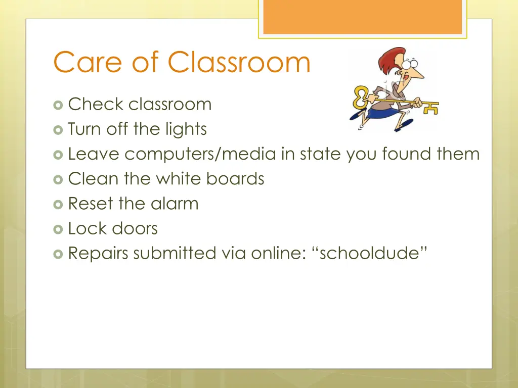 care of classroom
