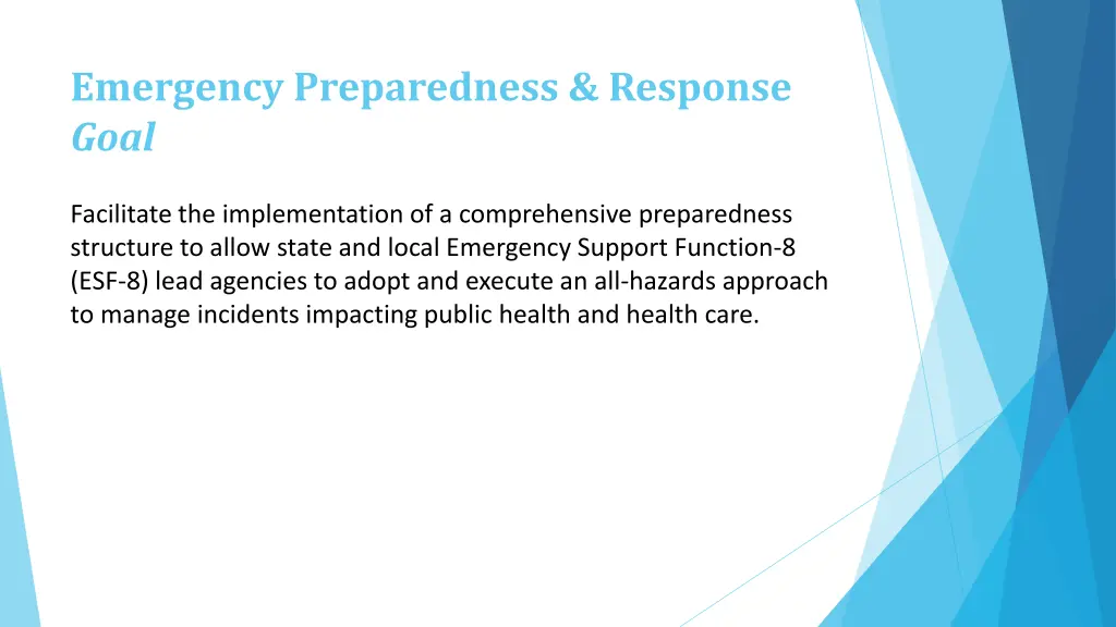 emergency preparedness response goal