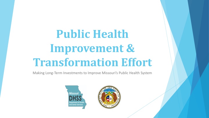 public health improvement transformation effort