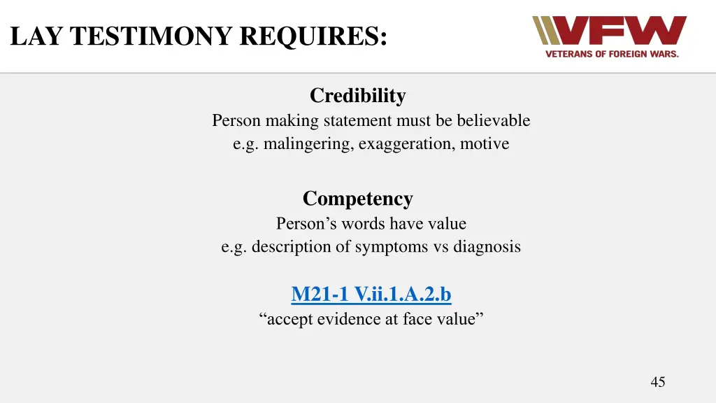 lay testimony requires