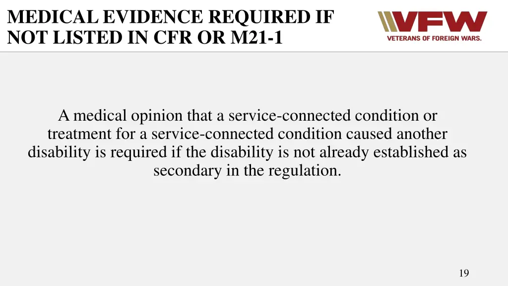 medical evidence required if not listed