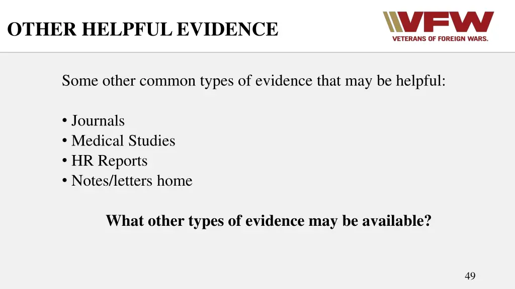 other helpful evidence