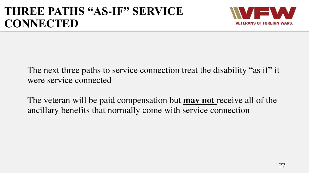 three paths as if service connected