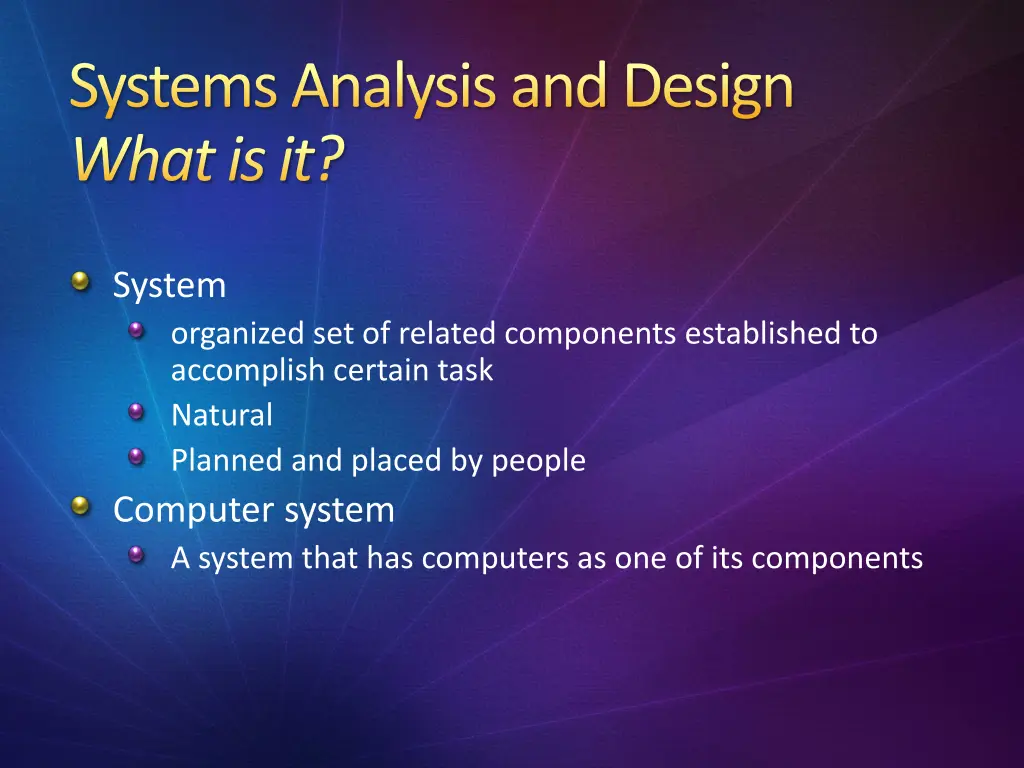 systems analysis and design what is it