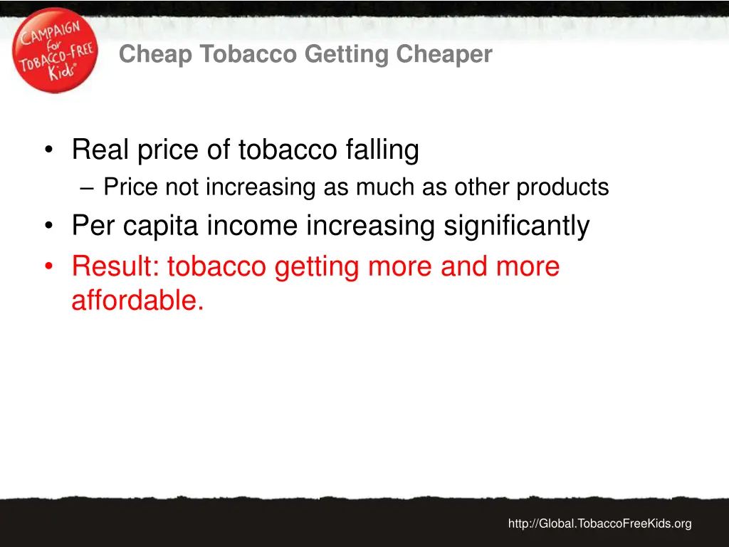 cheap tobacco getting cheaper