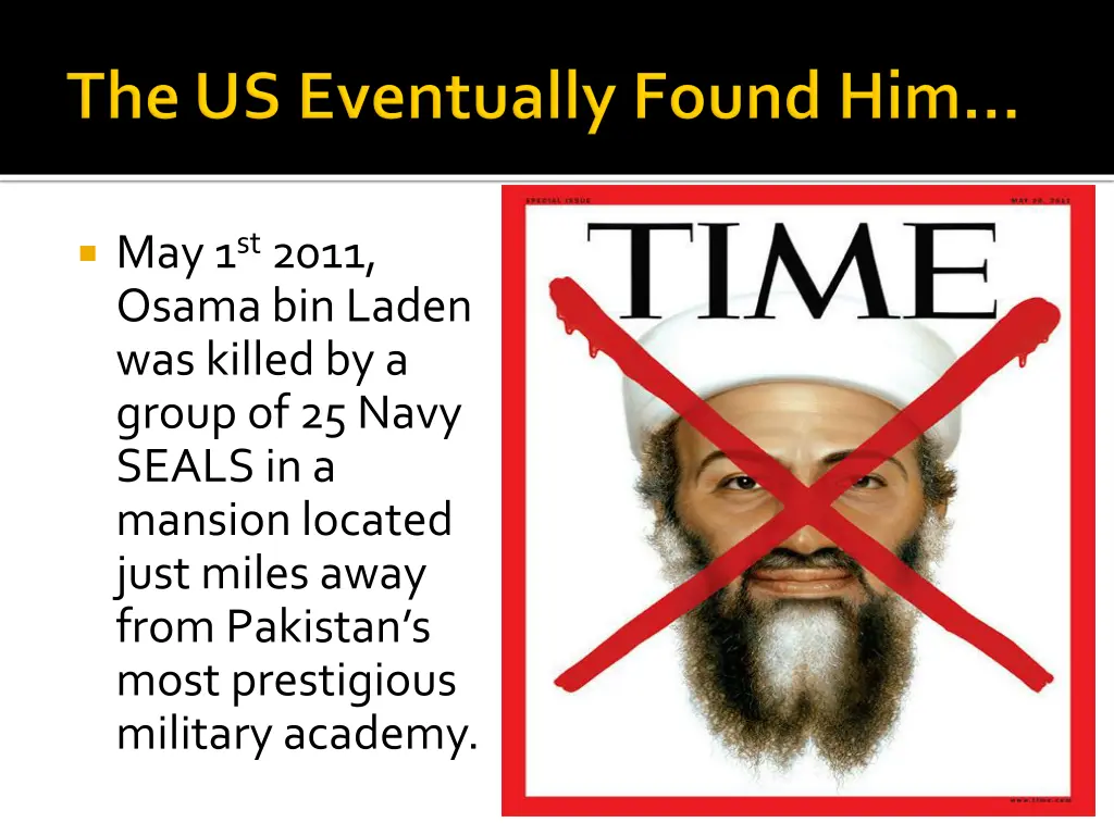 may 1 st 2011 osama bin laden was killed