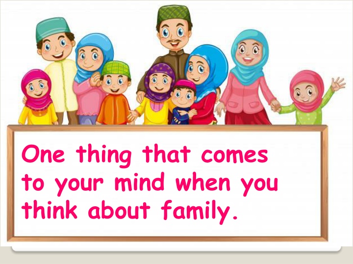 one thing that comes to your mind when you think