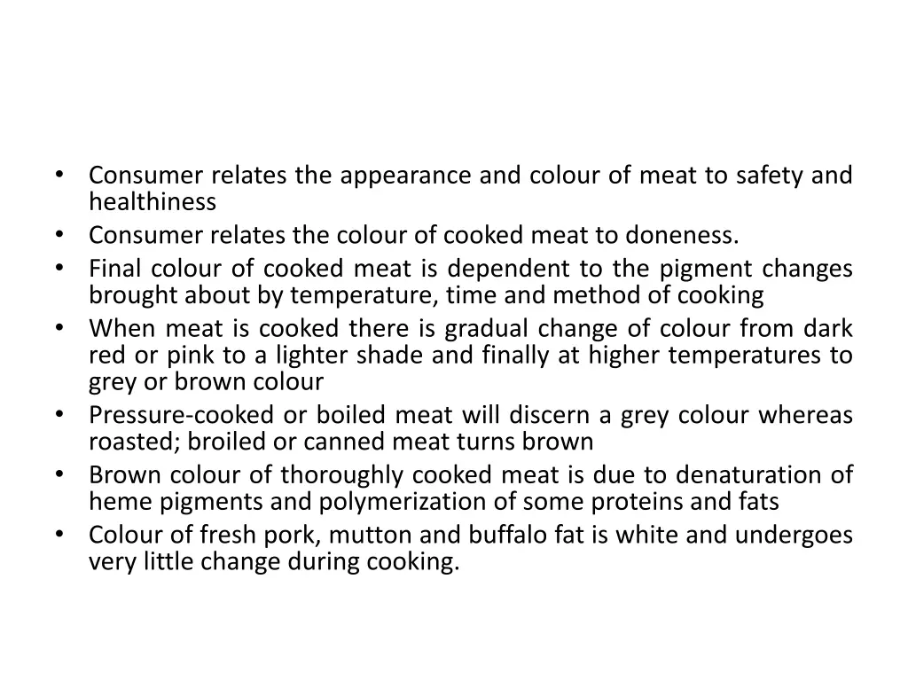 consumer relates the appearance and colour