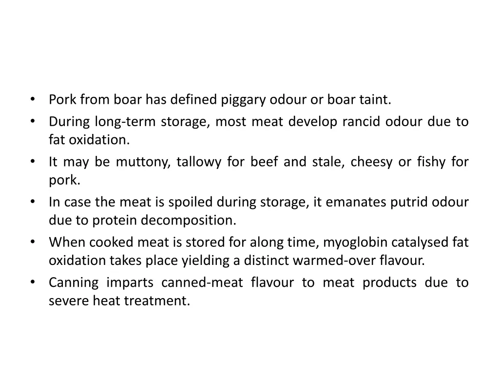 pork from boar has defined piggary odour or boar