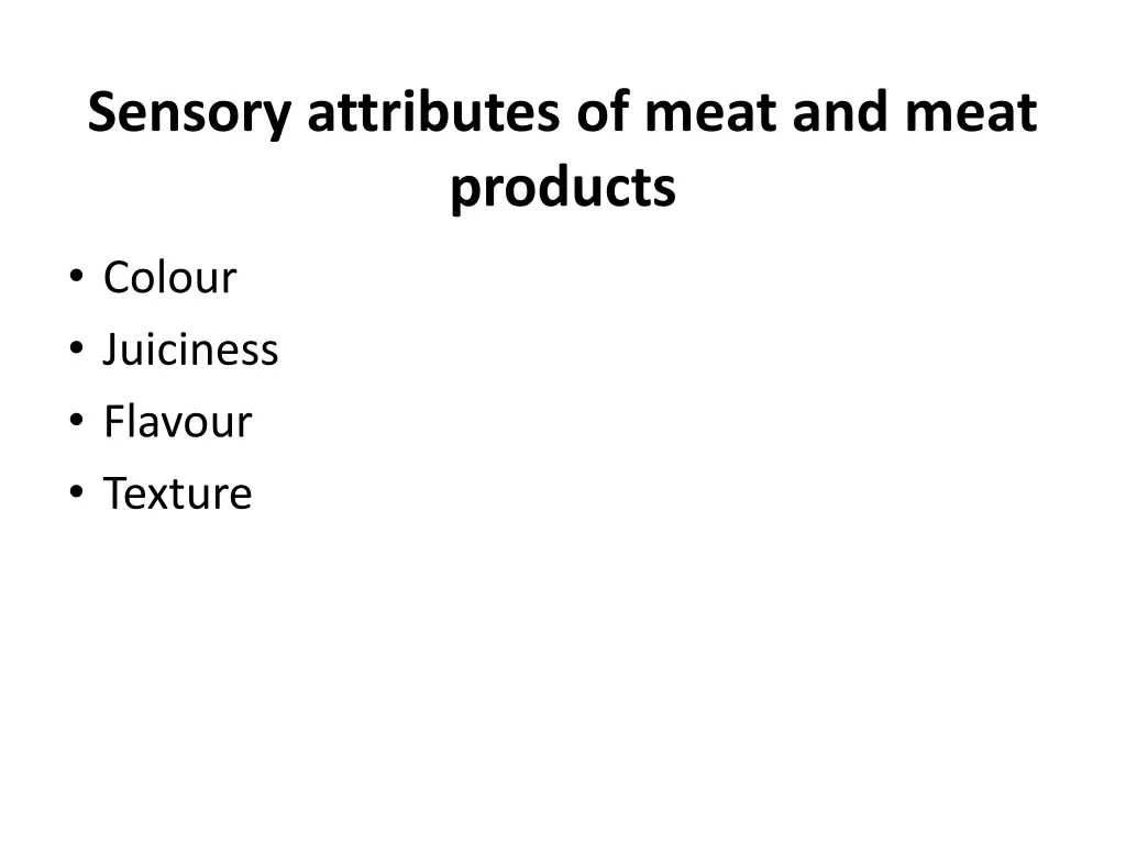 sensory attributes of meat and meat products