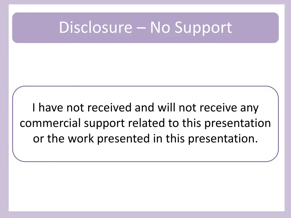 disclosure no support