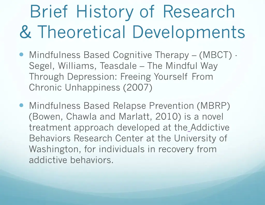 brief history of research theoretical developments 1