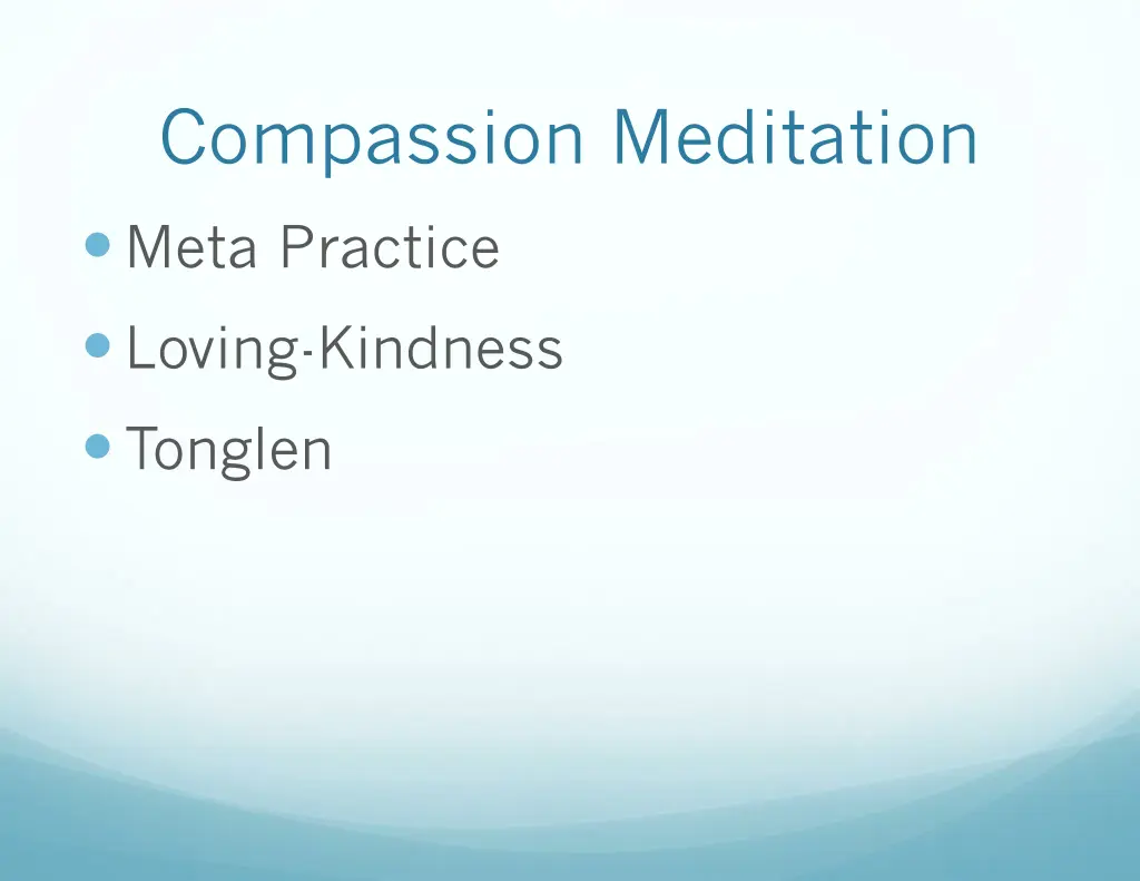 compassion meditation meta practice loving