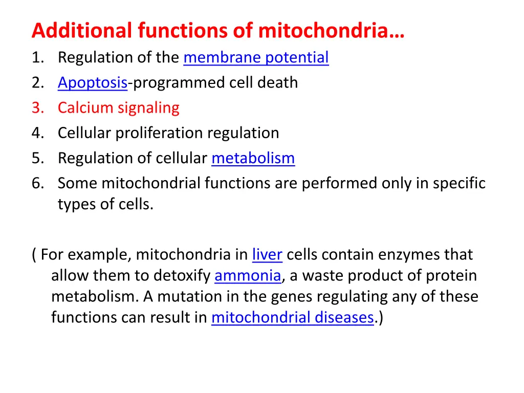 additional functions of mitochondria 1 regulation