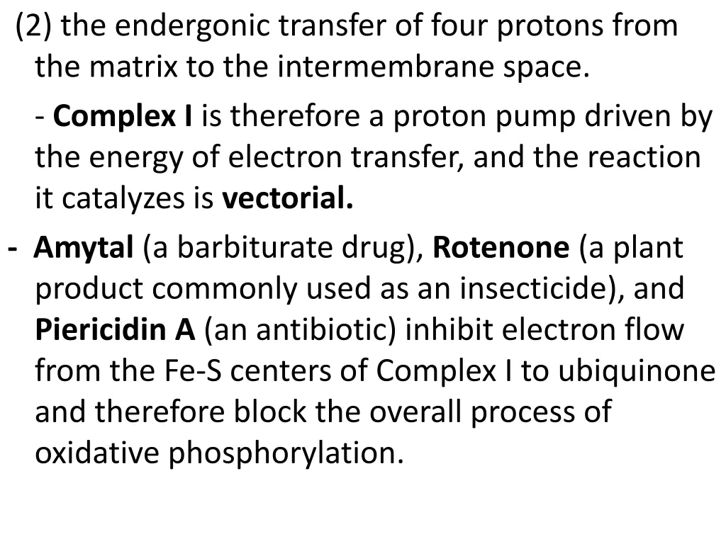 2 the endergonic transfer of four protons from