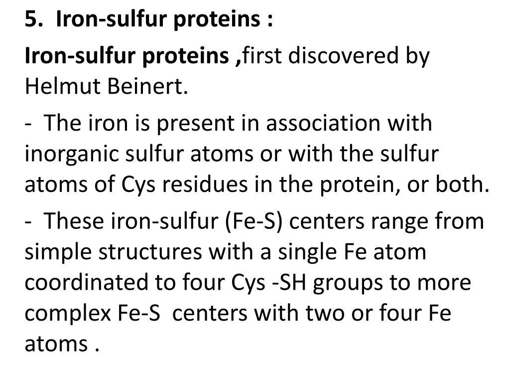 5 iron sulfur proteins iron sulfur proteins first