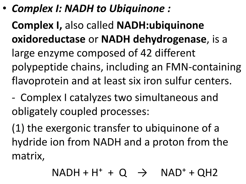 complex i nadh to ubiquinone complex i also