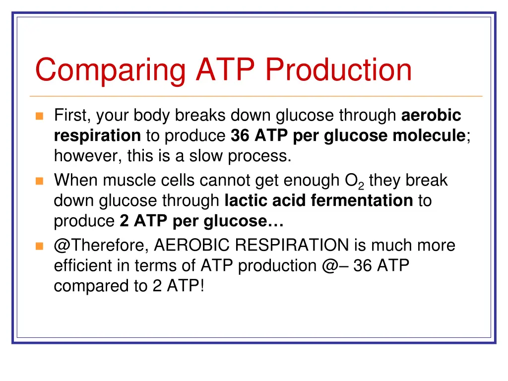 comparing atp production